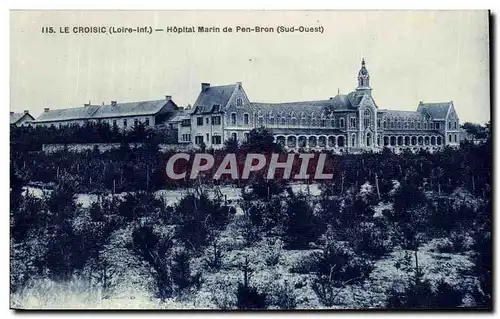 Cartes postales Le Croisic (Loire inf) Hopital Marin de Pen Bron