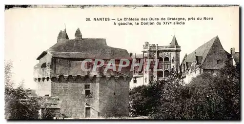 Ansichtskarte AK Nantes Le Chateau des ducs de Bretagne pris du Nora A gauche le Donjon du XIV e siecle