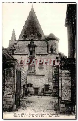 Ansichtskarte AK Nantes Chateau des Ducs de Bretagne Facade de la Tour du Fer a Cheval (XVl e siecle)