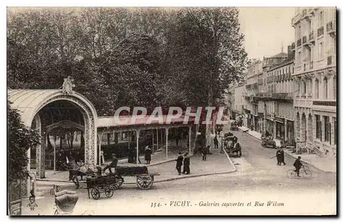 Cartes postales Vichy galeries Couverles et Rue Wilson