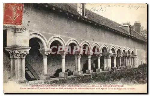 Ansichtskarte AK Brienne le Chateau Ruihes de l Ancienne Abbaye de Basse Fontaine