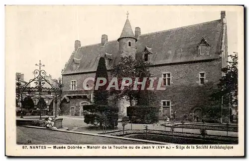 Cartes postales Nantes Musee Dobree Manoir de la Touche ou de Jean V