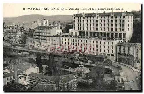 Cartes postales Royat les Bains Vue du parc et les nouveaux Hotels