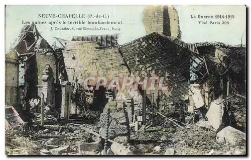 Cartes postales Neuve Chapelle Les ruines apres le terrible hombardement La Guerre Militaria