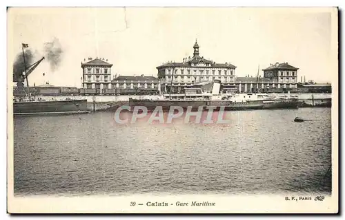 Ansichtskarte AK Calais Gare Maritime Bateau