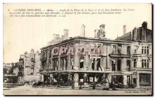 Cartes postales Guerre Arras Angle de la Place de la Gare et de la Rue gambetta Militaria