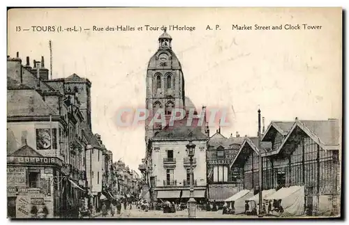 Cartes postales Tours Rue des Halles et Tour de I Horloge Market Street and Clock tower