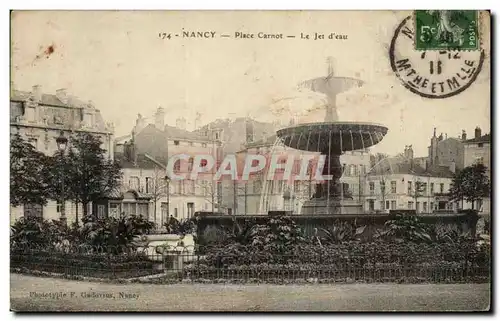 Cartes postales Nancy Place Carnot Le Jet d eau