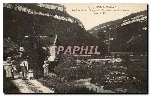 Cartes postales Jura Touriste Entree de la Gorges des Cascades du Herisson par le Val