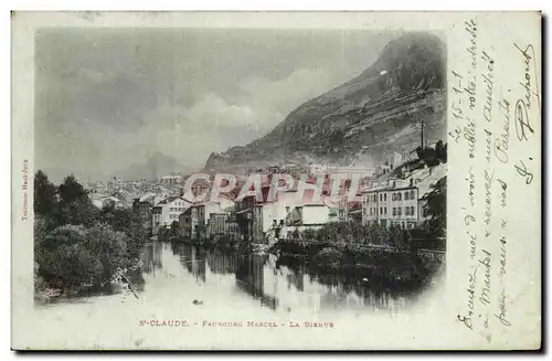 Cartes postales St Claude Faurbourg Marcel La Bienne