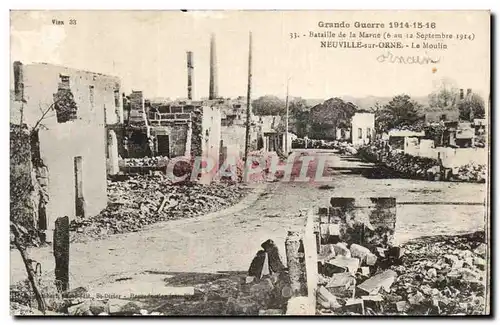 Cartes postales Grande Guerre Bataille de la Marne Neuville sur Orne Le Moulin Militaria