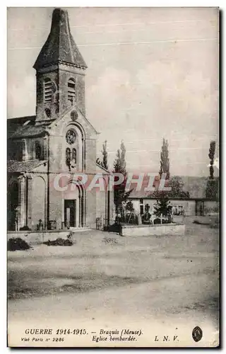 Ansichtskarte AK Guerre Braquis (Meuse) Eglise bombardee Militaria