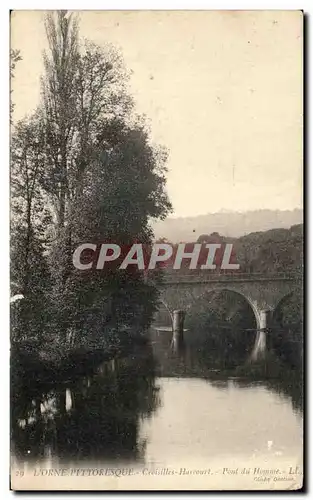 Cartes postales L Orne Pittoresque Croisilles Harcourt Pont du Homme