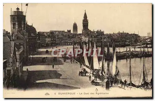 Ansichtskarte AK Dunkerque Le Quai des Americains Bateaux