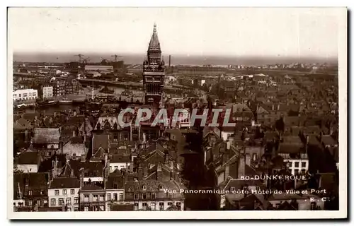 Cartes postales Dunkerque Vue Panoramique Cote Hotel de Ville et Port