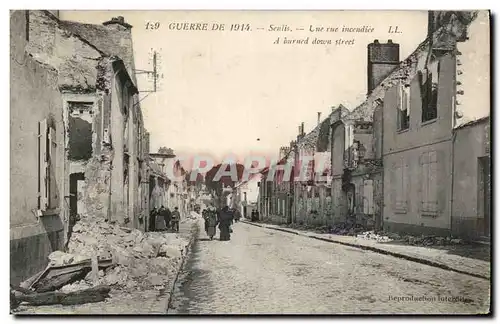 Cartes postales Guerre De 1914 Senlis Une rue incendiee A burned down street Militaria