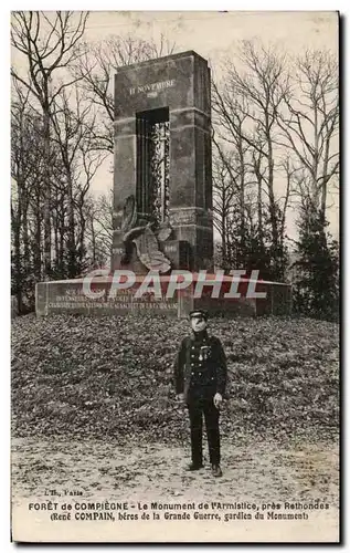 Ansichtskarte AK Foret de Compiegne Le Monument de I Armistice pres Rethondes Compain Gardien du monument