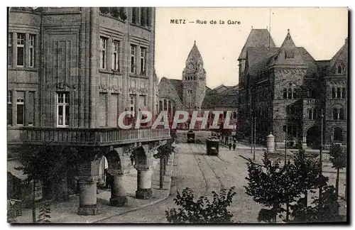 Cartes postales Metz Rue de la Gare