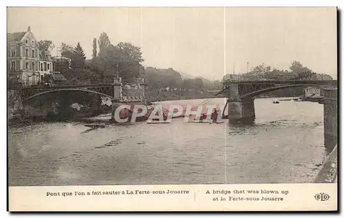 Cartes postales Pont que I on a fait sauter a La Ferte sous Jouarre Militaria