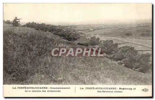 Ansichtskarte AK La Ferte sous Jouarre Commencement de la retraite des Allemands La Ferte Sous Jouarre Militaria