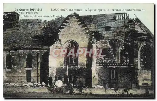 Ansichtskarte AK La Guerre 1914 1915 Bouchoir L Eglise apres le terrible bombardement Militaria