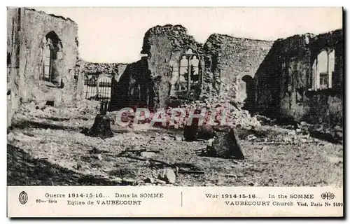 Cartes postales Guerre 1914 15 16 Dans la Somme Eglise de Vaubecourt War 1914 15 16 In the Somme Vaubecourt Chur