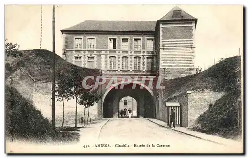 Cartes postales Amiens Citadelle Entree de la Caserne Militaria