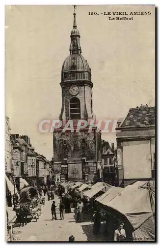 Ansichtskarte AK Le Vieil Amiens Le Beffroi Marche