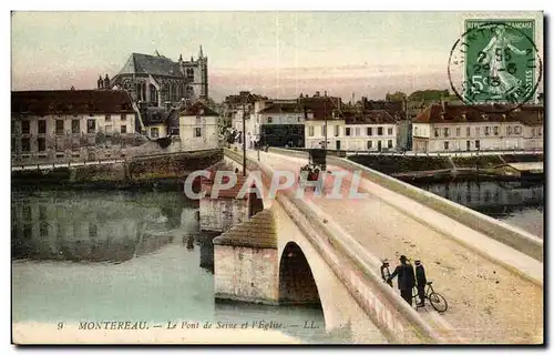 Ansichtskarte AK Montereau Le Pont de Seine et l Eglise