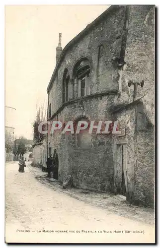 Cartes postales Provins La Maisons Rue Du Palais a La Ville Haute