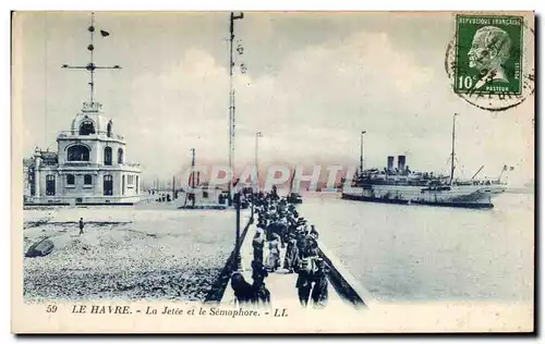 Ansichtskarte AK Le Havre La Jetee et le Semaphore Bateau