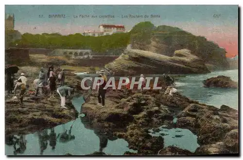 Cartes postales Biarritz La Peche aux crevettes Les Rochers du Basta