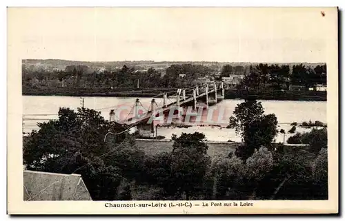 Cartes postales Chaumont Sur Loire Le Pont sur la Loire