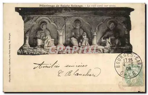 Cartes postales Peleringe de Sainte Solange Le Viell autel