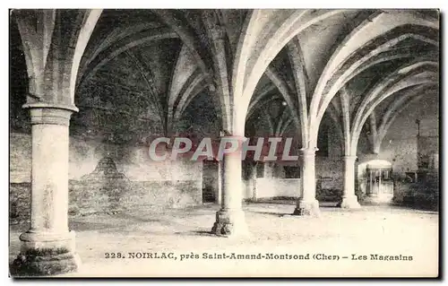 Cartes postales Noirlac Pres Saint Amand Montrond Les Magasins