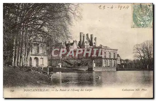 Cartes postales Fontainebleau Le Palais et I Etang des Carpes