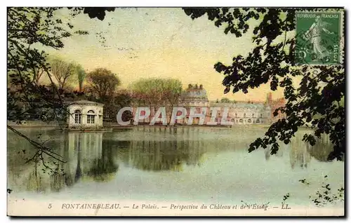 Ansichtskarte AK Fontainebleau Le Palais Perspective du Chateau et de I Etang