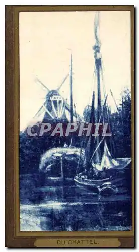 Cartes postales Du Chattel Bateau Moulin Windmill