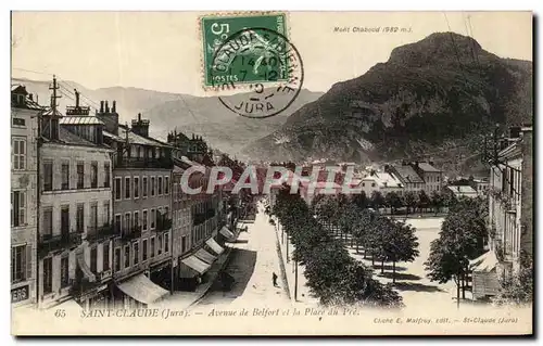 Cartes postales Saint Claude Avenue de Belfort et la Place du Pre