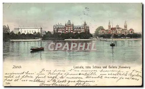 Cartes postales Zurich Tonhalle rotes Schloss und Gallerie Henneberg