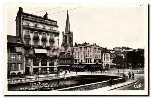 Cartes postales Tulle Pont De La Mairie Et Place Municipale