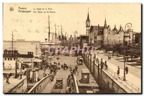 Cartes postales Anvers Antwerpen Le Steen et le Port Hel Steen en de Haven