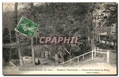 Cartes postales Forges les Eaux Station Thermale Sous bois dans le Parc