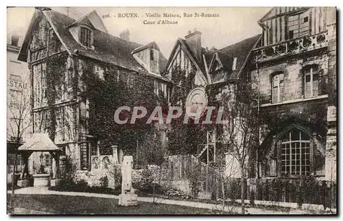 Ansichtskarte AK Rouen Vieille Maison Rue St Romain Cour d Albane