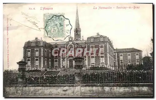 Cartes postales La Normandie Gournay en Bray L hospice