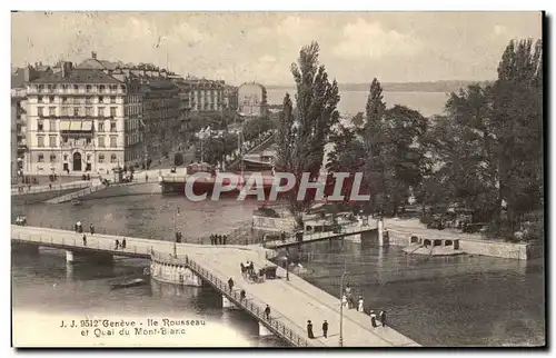 Cartes postales Geneve Ile Rouseau et Quai du Mont Bianc