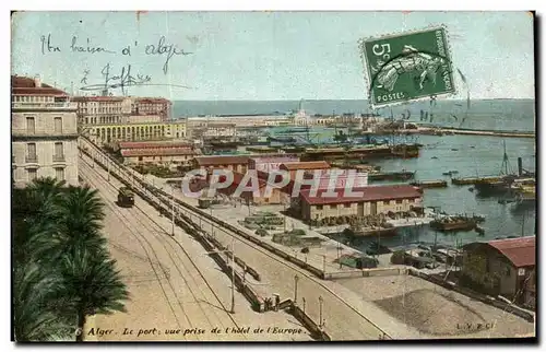 Cartes postales Alger Le Port Vue Prise de L Hotel de l Europe