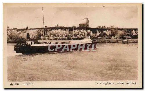 Cartes postales Dieppe Le Brighton rentrant au Port Bateau