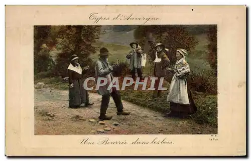 Cartes postales Une Bourre dans les bois Folklore Costume Coiffes