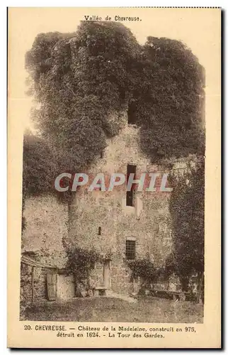 Cartes postales Chaevreues Chateau de la Madeleine Construit en 975 detruit en La Tour des Gardes